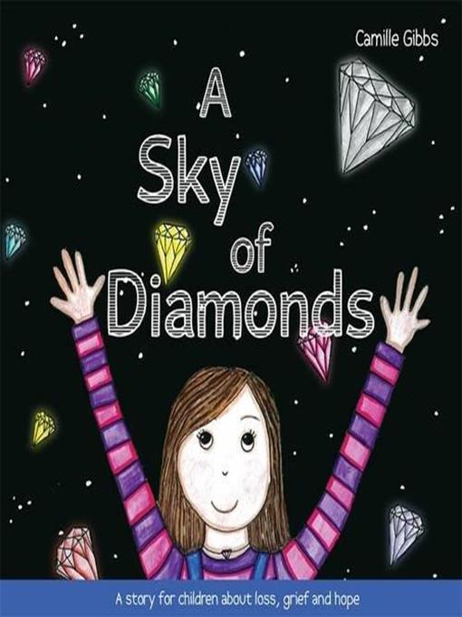 Title details for A Sky of Diamonds by Camille Gibbs - Available